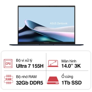 Laptop Asus Zenbook 14 OLED UX3405MA-PP152W (Ultra 7 155H/ 32GB/ 1TB SSD/ 14 inch 3K/ 120Hz/ Win11/ Blue/ Vỏ nhôm/ Túi)