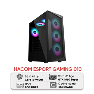 PC HACOM ESPORT GAMING 010 (I5 9400F/B365/8GB RAM/256GB SSD/GTX 1660Super)