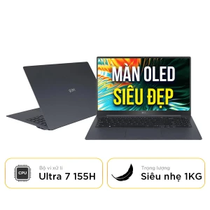 LG Gram Super Slim 15Z90ST - G.AH75A5: Siêu nhẹ 999g, siêu bền - Màn OLED đã mắt - Chip 2024 Khỏe