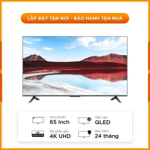 Tivi Xiaomi 65 Inch A Pro - Màn QLED 4K tuyệt đẹp - Viền siêu mỏng, cao cấp