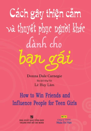 Cách gây thiện cảm và thuyết phục người khác dành cho bạn gái