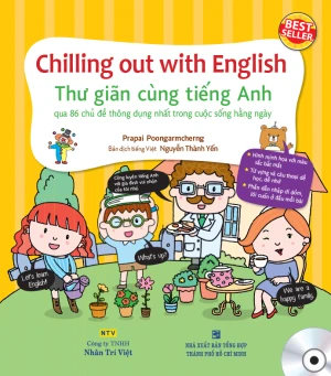 Chilling out with English - Thư giãn cùng tiếng Anh