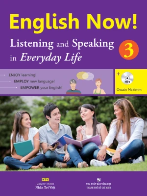 English Now! 3 - Listening and Speaking in Everyday Life