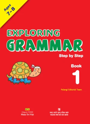 Exploring Grammar - Step by Step: Book 1