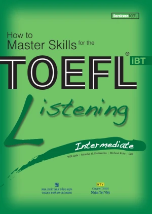 How to Master Skills for the TOEFL iBT: Listening Intermediate