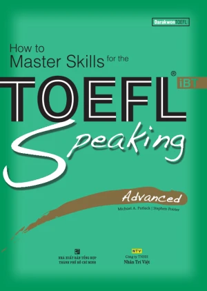 How to Master Skills for the TOEFL iBT: Speaking Advanced