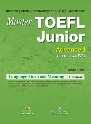 Master TOEFL Junior Advanced: Language Form & Meaning