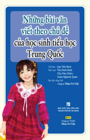 Những bài văn viết theo chủ đề của học sinh tiểu học Trung Quốc