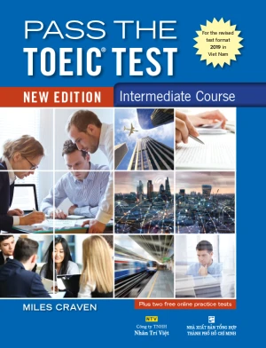 Pass the TOEIC Test - Intermediate Course (new edition)