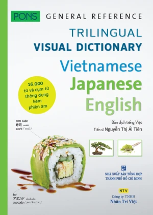 PONS GENERAL REFERENCE - TRILINGUAL VISUAL DICTIONARY Vietnamese–Japanese–English