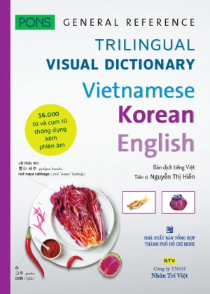 PONS GENERAL REFERENCE - TRILINGUAL VISUAL DICTIONARY Vietnamese–Korean–English