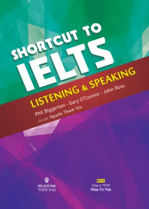Shortcut to IELTS: Listening & Speaking