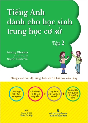 Tiếng Anh dành cho học sinh trung học cơ sở - Tập 2