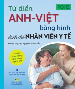 Từ điển Anh-Việt bằng hình dành cho nhân viên y tế