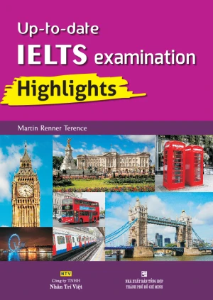 Up-to-date IELTS examinations Highlights