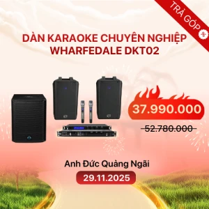 Dàn Karaoke Chuyên Nghiệp Wharfedale DKT02 (Chính Hãng)