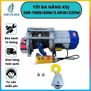 Tời Đa Năng KDJ 500-1000/60m/3.0kw/220V