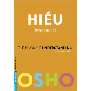 Hiểu - Đường Đến Tự Do