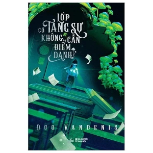 Lớp Có Tang Sự Không Cần Điểm Danh