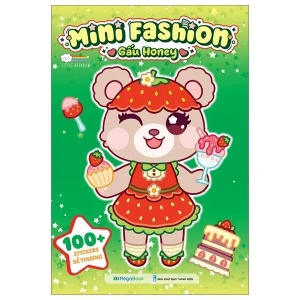 Mini Fashion - Gấu Honey (100 Stickers Dễ Thương) - Sách Bóc Dán Sticker Cho Bé Gái