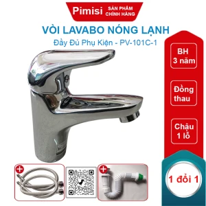 Vòi chậu lavabo Pimisi PV-101C-1 nóng lạnh (chậu 1 lỗ)