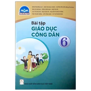 Bài Tập Giáo Dục Công Dân Lớp 6 (Chân Trời Sáng Tạo)