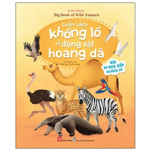 Big Book Of Wild Animals - Cuốn Sách Khổng Lồ Về Động Vật Hoang Dã