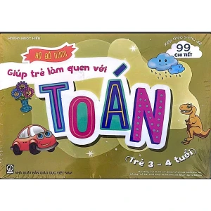 Bộ Đồ Dùng Giúp Trẻ Làm Quen Với Toán (Trẻ 3 - 4 Tuổi)