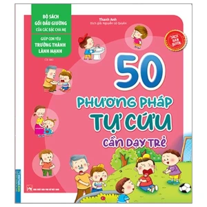 Bộ Sách Gối Đầu Giường Của Các Bậc Cha Mẹ - Giúp Con Yêu Trưởng Thành Lành Mạnh