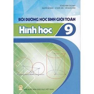 Bồi Dưỡng Học Sinh Giỏi Toán 9 - Hình Học