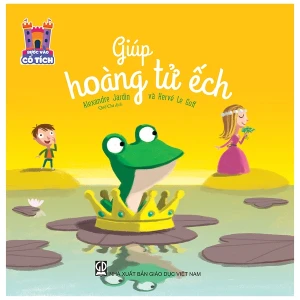 Bước Vào Cổ Tích - Giúp Hoàng Tử Ếch