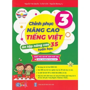 Chinh Phục Nâng Cao Tiếng Việt Lớp 3 - Ôn Tập Nâng Cao 35 Tuần Học (Cánh Diều)