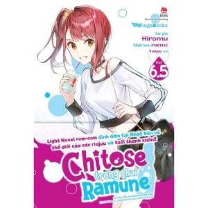 Chitose Trong Chai Ramune Tập 6.5 Tặng Kèm Bookmark Bế Hình Có Chân Đế