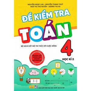 Đề Kiểm Tra Toán Lớp 4 Học Kì 2 (Kết Nối Tri Thức Với Cuộc Sống)
