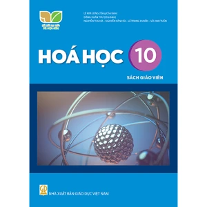 Hóa Học Lớp 10 Sách Giáo Viên (Kết Nối Tri Thức Với Cuộc Sống)