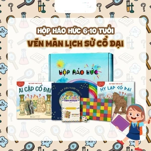Hộp Háo Hức Vén Màn Lịch Sự Cổ Đại 6 - 10 Tuổi