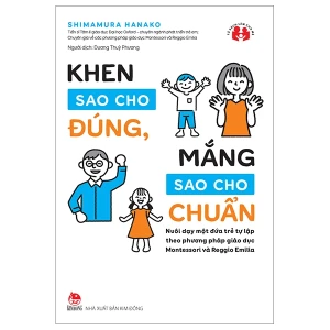 Khen Sao Cho Đúng, Mắng Sao Cho Chuẩn