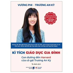 Kì Tích Giáo Dục Gia Đình