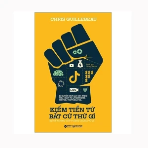 Kiếm Tiền Từ Bất Cứ Thứ Gì