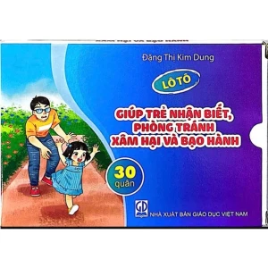 Lô Tô Giúp Trẻ Nhận Biết, Phòng Tránh Xâm Hại Và Bạo Hành