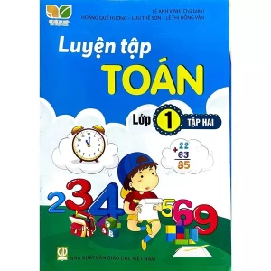 Luyện Tập Toán Lớp 1 Tập 2 (Kết Nối Tri Thức Với Cuộc Sống)