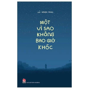 Một Vì Sao Không Bao Giờ Khóc