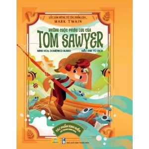 Những Cuộc Phiêu Lưu Của Tom Sawyer (White Star - Sách Bản Quyền Italy)