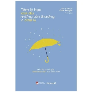 Tâm Lý Học Xoa Dịu Những Tổn Thương Vì Chia Ly