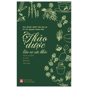 Thảo Dược Bảo Vệ Sức Khỏe