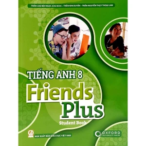 Tiếng Anh Lớp 8 Friends Plus (Student Book)