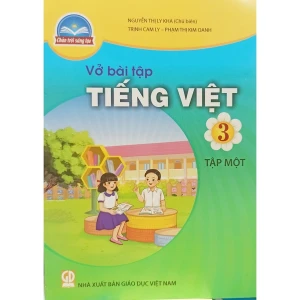 Vở Bài Tập Tiếng Việt Lớp 3 Tập 1 (Chân Trời Sáng Tạo)