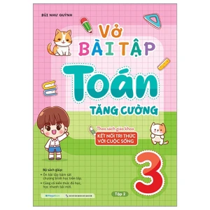 Vở Bài Tập Toán Tăng Cường Lớp 3 Tập 2 Chương Trình SGK Kết Nối Tri Thức Với Cuộc Sống