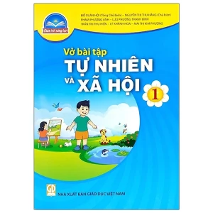 Vở Bài Tập Tự Nhiên Và Xã Hội Lớp 1 (Chân Trời Sáng Tạo)