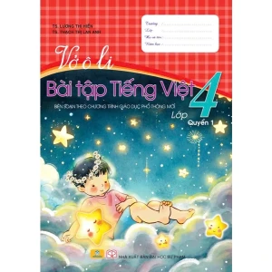 Vở Ô Li Bài Tập Tiếng Việt 4 Quyển 1